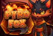 Pyrofox Slot Game